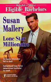 Cover of: Lone Star Millionaire  (World's Most Eligible Bachelors) by 
