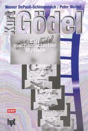 Cover of: Kurt Gödel: ein mathematischer Mythos