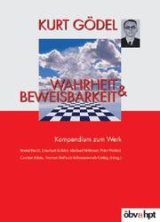Cover of: Wahrheit und Beweisbarkeit 2. Kompendium zum Werk. by Kurt Gödel