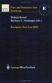 Cover of: European Tort Law 2002 (Tort and Insurance Law / Tort and Insurance Law - Yearbooks)