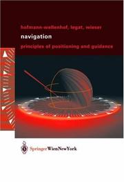 Cover of: Navigation: principles of positioning and guidance