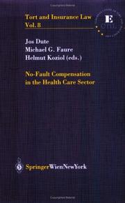 Cover of: No Fault Compensation in the Health Care Sector (Tort and Insurance Law)