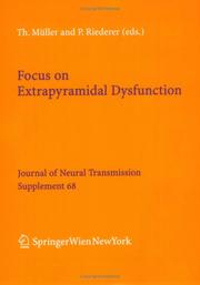 Cover of: Focus on Extrapyramidal Dysfunction (Journal of Neural Transmission. Supplementa)