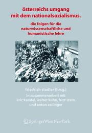 ©sterreichs Umgang mit dem Nationalsozialismus by Friedrich Stadler, Eric R. Kandel