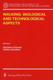 Cover of: Walking: Biological and Technological Aspects (CISM International Centre for Mechanical Sciences)