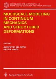 Multiscale modeling in continuum mechanics and structured deformations by Owen, David R.