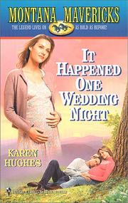 Cover of: It Happened One Wedding Night: Montana Mavericks