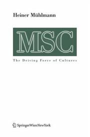Cover of: MSC Maximal Stress Cooperation: The Driving Force of Cultures