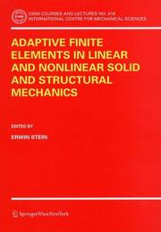 Cover of: Adaptive Finite Elements in Linear and Nonlinear Solid and Structural Mechanics (CISM International Centre for Mechanical Sciences)