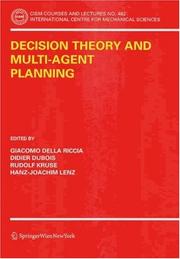 Cover of: Decision Theory and Multi-Agent Planning (CISM International Centre for Mechanical Sciences)