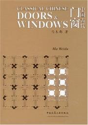 Cover of: Classical Chinese Doors and Windows