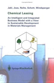 Cover of: Chemical Leasing: An Intelligent and Integrated Business Model with a View to Sustainable Development in Materials Management