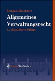Cover of: Allgemeines Verwaltungsrecht by Bernhard Raschauer