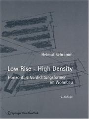 Cover of: Low Rise  High Density: Horizontale Verdichtungsformen im Wohnbau