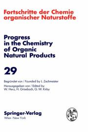 Cover of: Fortschritte der Chemie organischer Naturstoffe / Progress in the Chemistry of Organic Natural Products / Volume 29 (Fortschritte der Chemie organischer ... the Chemistry of Organic Natural Products)