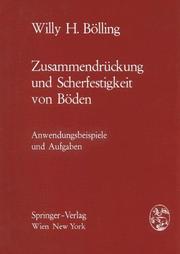 Cover of: Zusammendrückung und Scherfestigkeit von Böden: Anwendungsbeispiele und Aufgaben