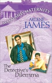 Cover of: Detectives Dilemma (Maitland Maternity)