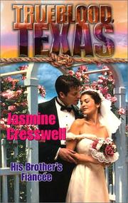 Cover of: Trueblood Texas: His Brother's Fiancée