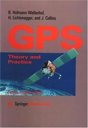 Cover of: Global Positioning System: Theory and Practice