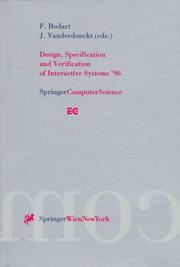 Cover of: Design, Specification and Verification of Interactive Systems '96: Proceedings of the Eurographics Workshop in Namur, Belgium, June 5-7, 1996 (Eurographics)