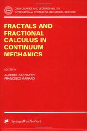 Cover of: Fractals and Fractional Calculus in Continuum Mechanics (CISM International Centre for Mechanical Sciences) by 