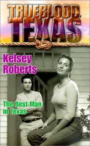Cover of: Best Man In Texas (Trueblood Texas)