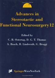 Cover of: Advances in Stereotactic and Functional Neurosurgery 12: Proceedings of the 12th Meeting of the European Society for Stereotactic and Functional Neurosurgery, ... in Stereotactic and Functional Neurosurgery)