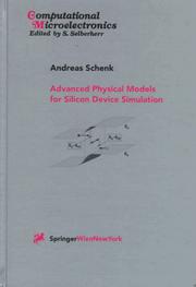 Cover of: Advanced Physical Models for Silicon Device Simulation (Computational Microelectronics)