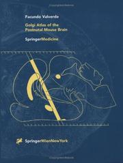 Cover of: Golgi Atlas of the Postnatal Mouse Brain