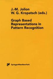 Cover of: Graph based representations in pattern recognition by Jean-Michel Jolion, Walter G. Kropatsch (eds.).