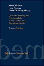 Cover of: Qualitätssicherung und Lebensqualität in der Kinder- und Jugendpsychiatrie