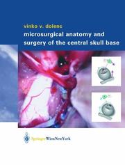 Cover of: Microsurgical Anatomy and Surgery of the Central Skull Base