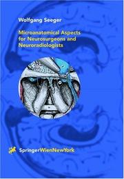 Cover of: Microanatomical Aspects for Neurosurgeons and Neuroradiologists by Wolfgang Seeger