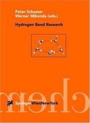 Cover of: Hydrogen bond research by Peter Schuster, Werner Mikenda, eds.