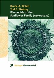 Cover of: Flavonoids of the Sunflower Family (Asteraceae)