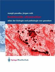 Cover of: Funktionelle Ultrastruktur: Atlas der Biologie und Pathologie von Geweben