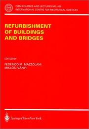 Cover of: Refurbishment of Buildings and Bridges (CISM International Centre for Mechanical Sciences) | 