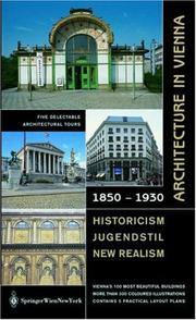 Cover of: Architecture in Vienna 1850-1930 by Bertha Blaschke, Luise Lipschitz, Bertha Blaschke, Luise Lipschitz