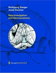 Cover of: Neuronavigation and Neuroanatomy by Wolfgang Seeger, Josef Zentner