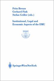 Cover of: Institutional, Legal and Economic Aspects of the EMU