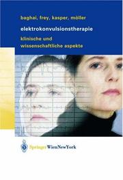 Cover of: Elektrokonvulsionstherapie: Klinische und wissenschaftliche Aspekte