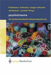 Cover of: Psychotrauma: Die Posttraumatische Belastungsstörung