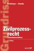 Cover of: Grundriss des österreichischen Zivilprozessrechts: Erkenntnisverfahren