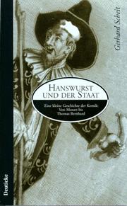 Cover of: Hanswurst und der Staat: eine kleine Geschichte der Komik : von Mozart bis Thomas Bernhard