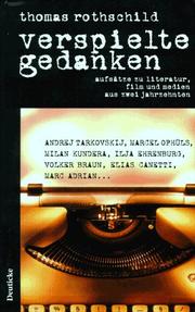 Cover of: Verspielte Gedanken: Aufsätze zu Literatur, Film und Medien aus zwei Jahrzehnten