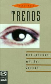 Cover of: Trends: Das Geschaft mit der Zukunft