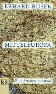 Cover of: Mitteleuropa: eine Spurensuche