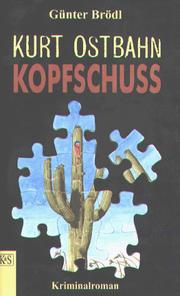 Cover of: Kurt Ostbahn by Günter Brödl, Günter Brödl