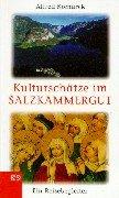 Cover of: Kulturschätze im Salzkammergut: ein Reisebegleiter