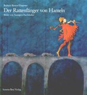 Cover of: Der Rattenfänger von Hameln by Barbara Bartos-Höppner